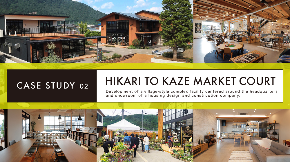 HIKARI TO KAZE MARKET COURT