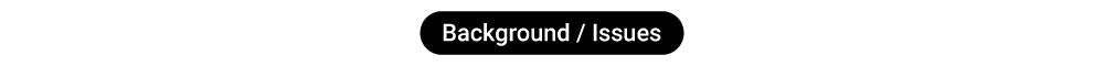 Background / Issue