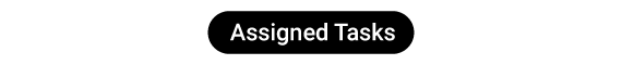 Assigned tasks